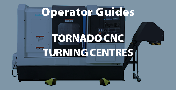 Colchester Tornado CNC Turning Centre Operator Guides